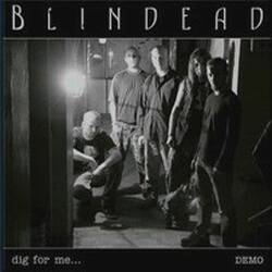 Blindead : Dig for Me...